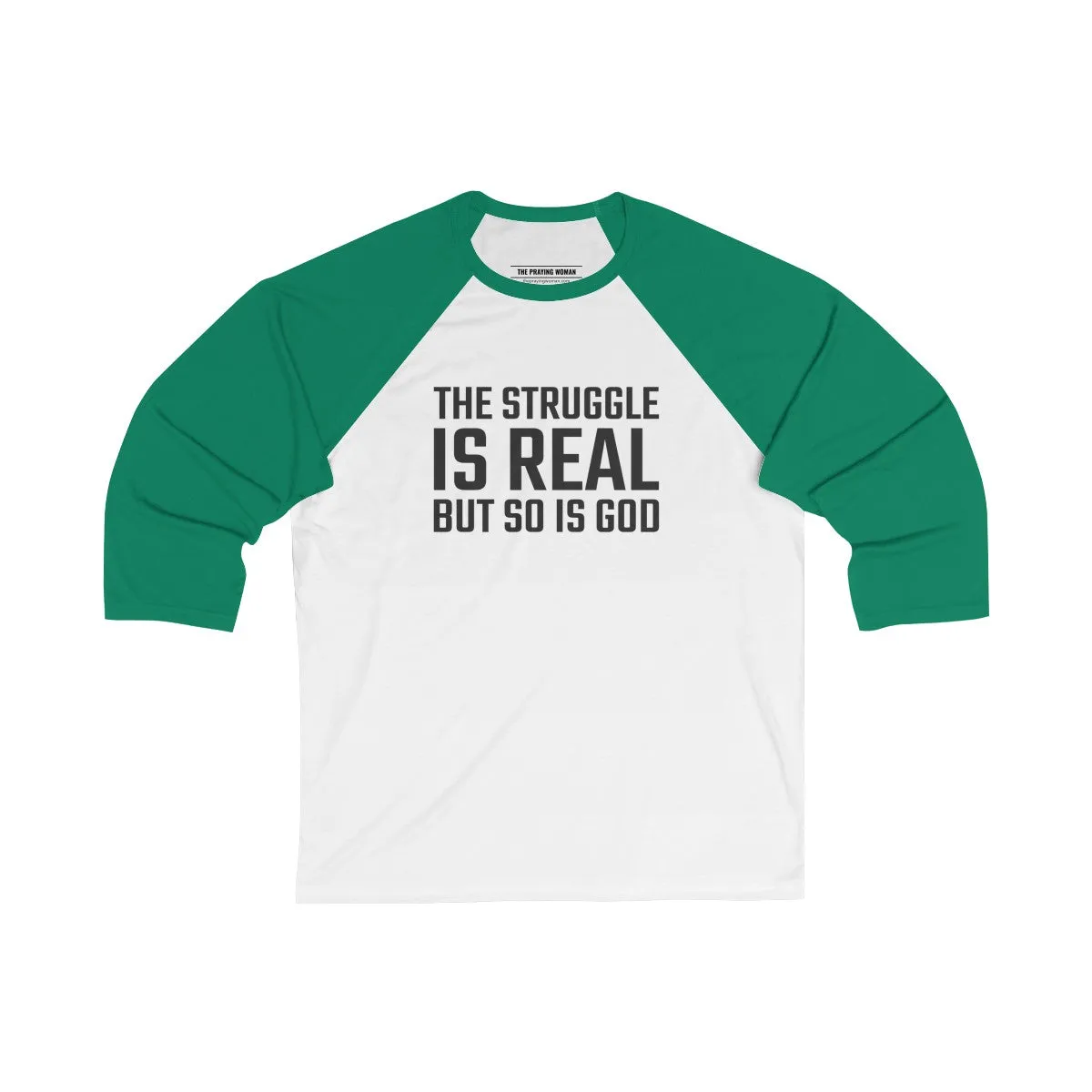 The Struggle is Real Baseball Tee